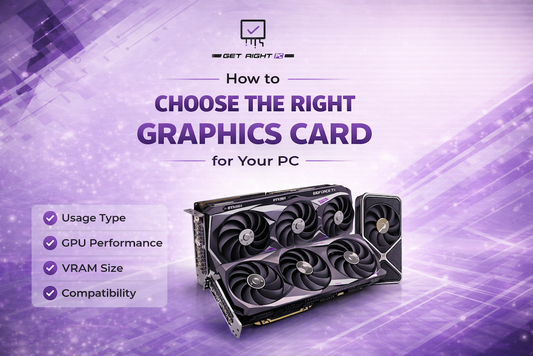How to Choose the Right Graphics Card for Your PC