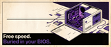 Retro illustration of a desktop PC side panel removed revealing a glowing motherboard, with a cover line reading Free speed, buried in your BIOS