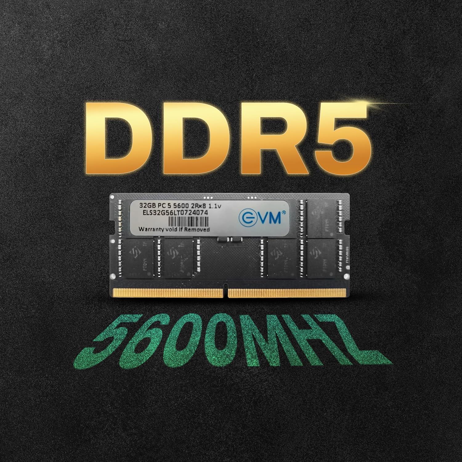 EVM 32GB DDR5 5600MHz Laptop RAM